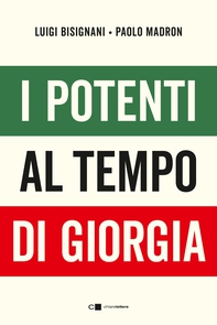 I potenti al tempo di Giorgia - Librerie.coop I potenti al tempo di Giorgia - Librerie.coop