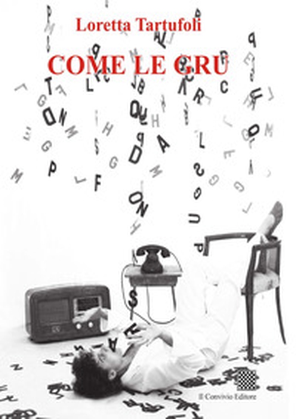 Come le gru - Librerie.coop Come le gru - Librerie.coop