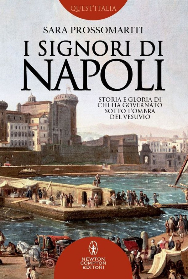 I Signori di Napoli - Librerie.coop I Signori di Napoli - Librerie.coop