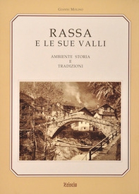 Rassa e le sue valli. Ambiente e tradizione - Librerie.coop