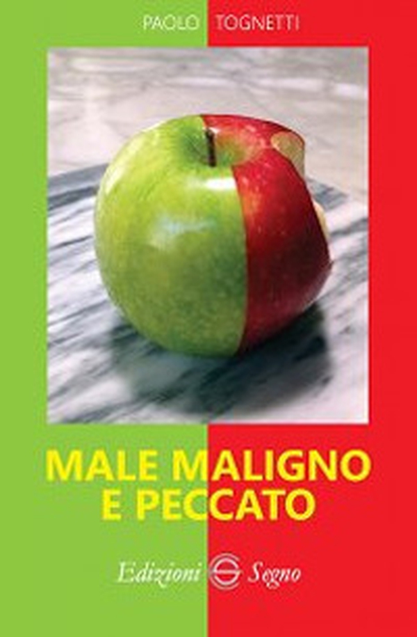 Male maligno e peccato - Librerie.coop Male maligno e peccato - Librerie.coop
