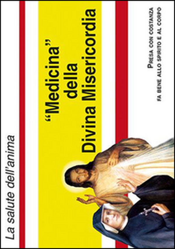 La medicina della divina misericordia - Librerie.coop La medicina della divina misericordia - Librerie.coop