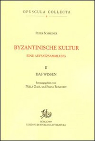 Byzantinische kultur. Eine aufsatzsammlung - Vol. 2 - Librerie.coop