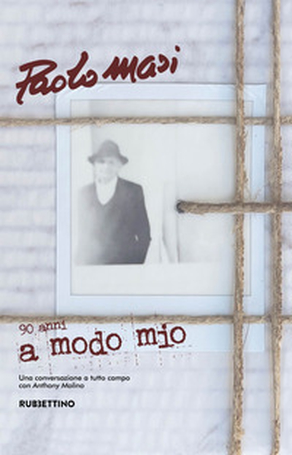 A modo mio. Una conversazione a tutto campo con Anthony Molino - Librerie.coop A modo mio. Una conversazione a tutto campo con Anthony Molino - Librerie.coop