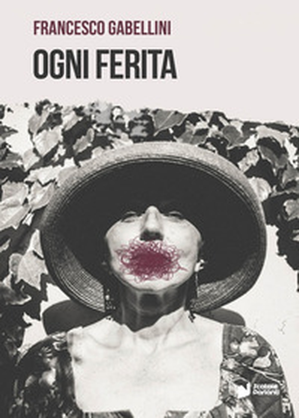 Ogni ferita - Librerie.coop Ogni ferita - Librerie.coop