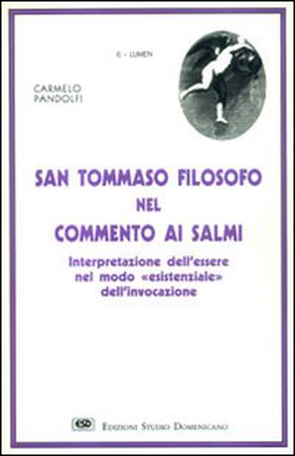 San Tommaso filosofo nel commento ai Salmi - Librerie.coop