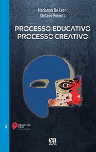 Processo educativo processo creativo - Librerie.coop