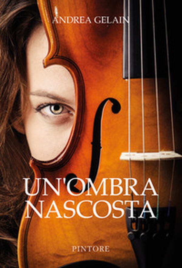 Un'ombra nascosta - Librerie.coop Un'ombra nascosta - Librerie.coop