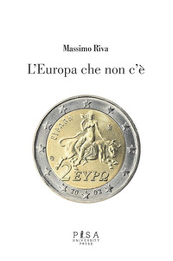 L'Europa che non c'è - Librerie.coop L'Europa che non c'è - Librerie.coop