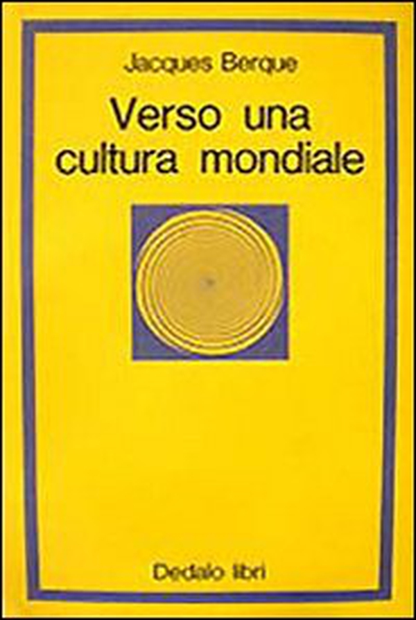 Verso una cultura mondiale - Librerie.coop Verso una cultura mondiale - Librerie.coop