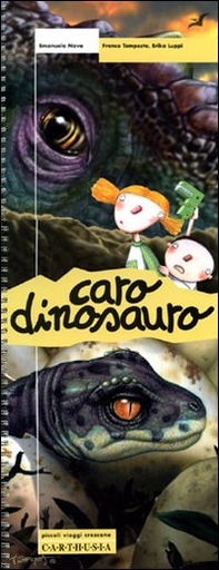 Caro dinosauro - Librerie.coop Caro dinosauro - Librerie.coop