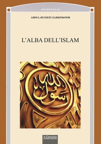 L'alba dell'Islam - Librerie.coop