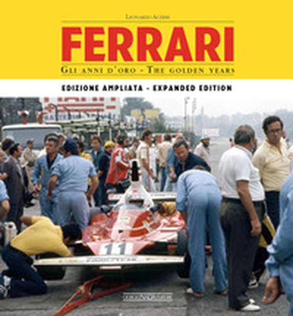 Ferrari. Gli anni d'oro. Ediz. italiana e inglese - Librerie.coop Ferrari. Gli anni d'oro. Ediz. italiana e inglese - Librerie.coop