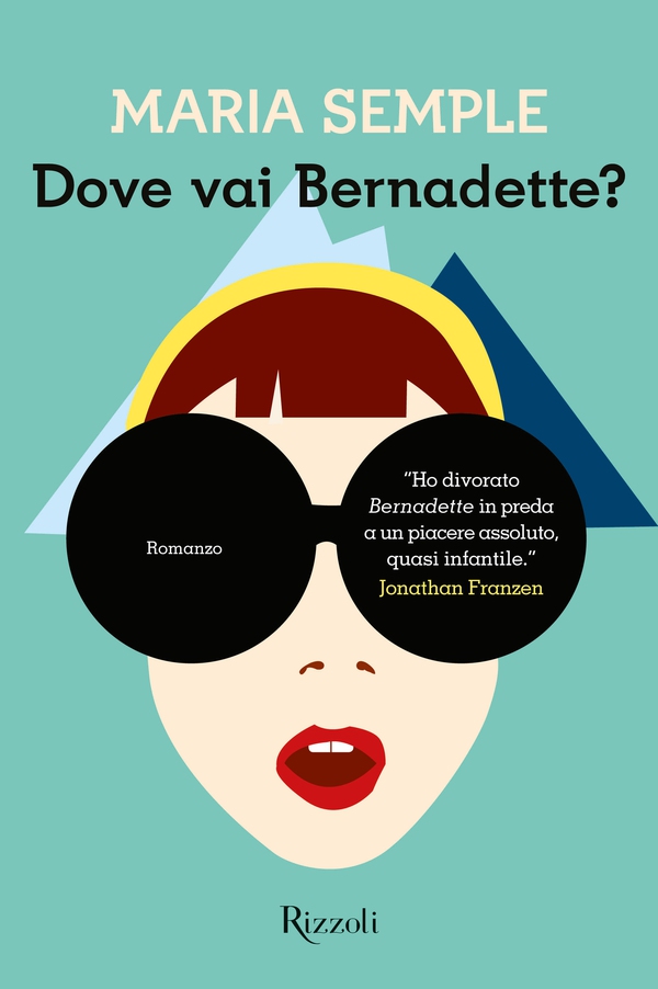 Dove vai Bernadette? - Librerie.coop Dove vai Bernadette? - Librerie.coop