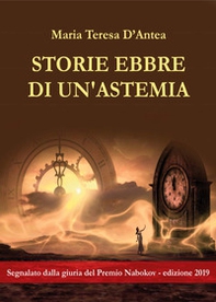 Storie ebbre di un'astemia - Librerie.coop
