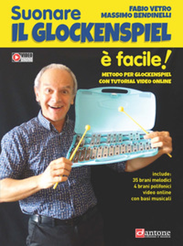 Suonare il Glockenspiel è facile! Metodo per Glockenspiel - Librerie.coop Suonare il Glockenspiel è facile! Metodo per Glockenspiel - Librerie.coop