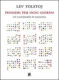 Pensieri per ogni giorno. Un calendario di saggezza - Librerie.coop