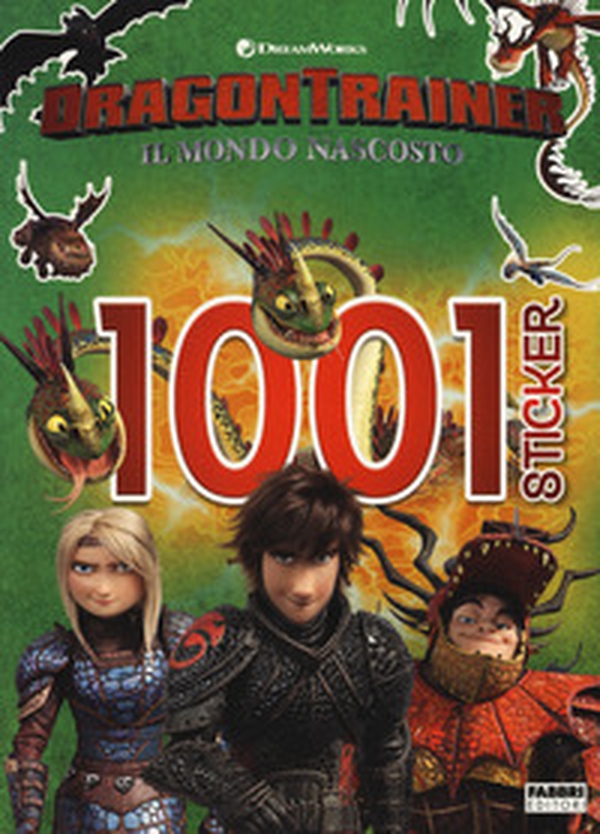 Dragon Trainer. Il mondo nascosto. Con 1001 adesivi - Librerie.coop Dragon Trainer. Il mondo nascosto. Con 1001 adesivi - Librerie.coop