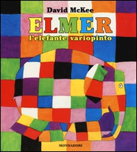 Elmer, l'elefante variopinto - Librerie.coop