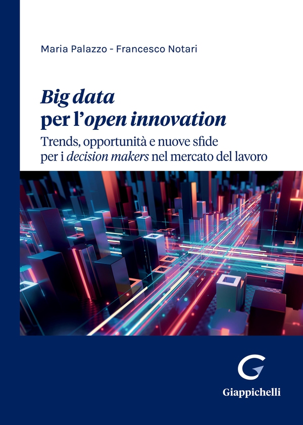 Big data per l’open innovation - e-Book - Librerie.coop Big data per l’open innovation - e-Book - Librerie.coop