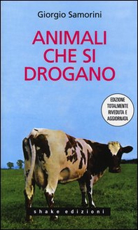 Animali che si drogano - Librerie.coop