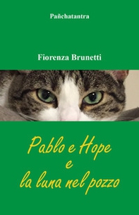 Pablo e Hope e la luna nel pozzo - Librerie.coop
