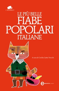 Le più belle fiabe popolari italiane - Librerie.coop Le più belle fiabe popolari italiane - Librerie.coop