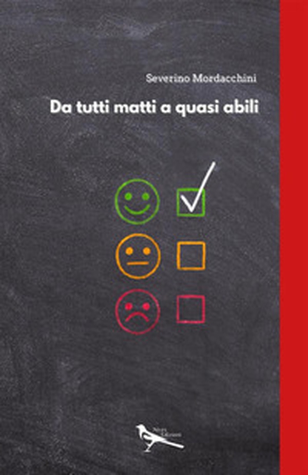 Da tutti matti a quasi abili - Librerie.coop Da tutti matti a quasi abili - Librerie.coop