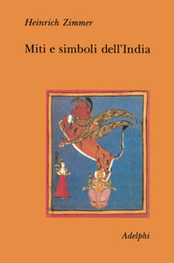 Miti e simboli dell'India - Librerie.coop