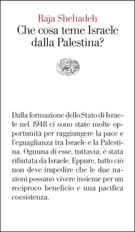 Che cosa teme Israele dalla Palestina? - Librerie.coop Che cosa teme Israele dalla Palestina? - Librerie.coop