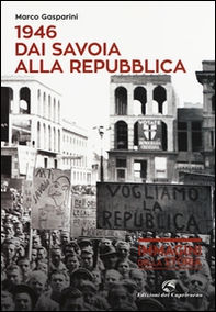 1946. Dai Savoia alla Repubblica - Librerie.coop