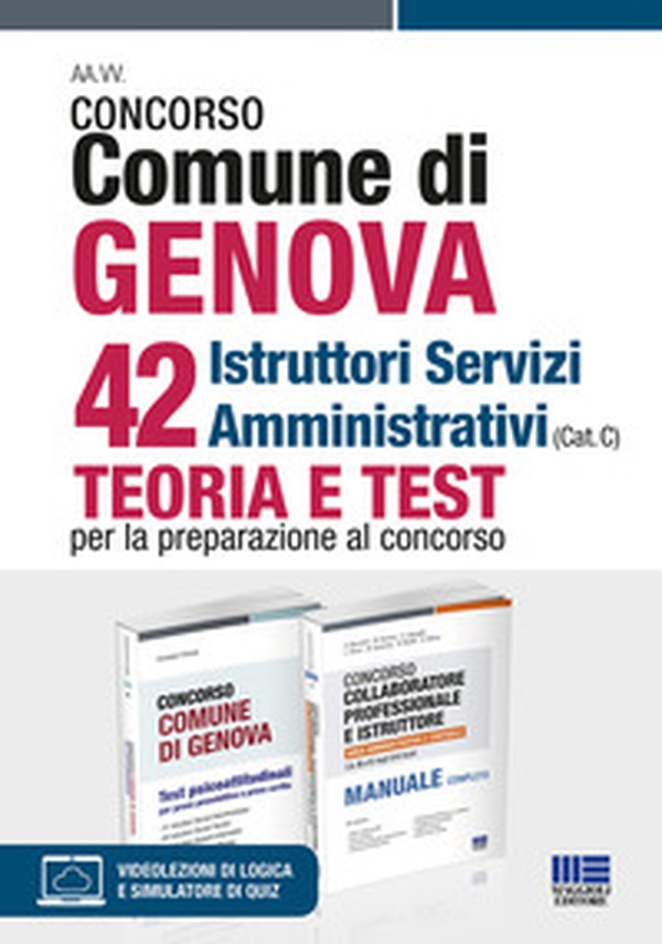 Concorso Comune di Genova 42 Istruttori Servizi Amministrativi (Cat. C). Kit - Librerie.coop Concorso Comune di Genova 42 Istruttori Servizi Amministrativi (Cat. C). Kit - Librerie.coop
