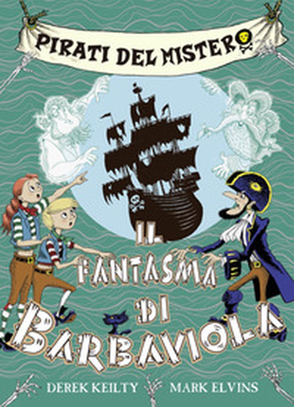 Pirati del mistero - Vol. 3 - Librerie.coop
