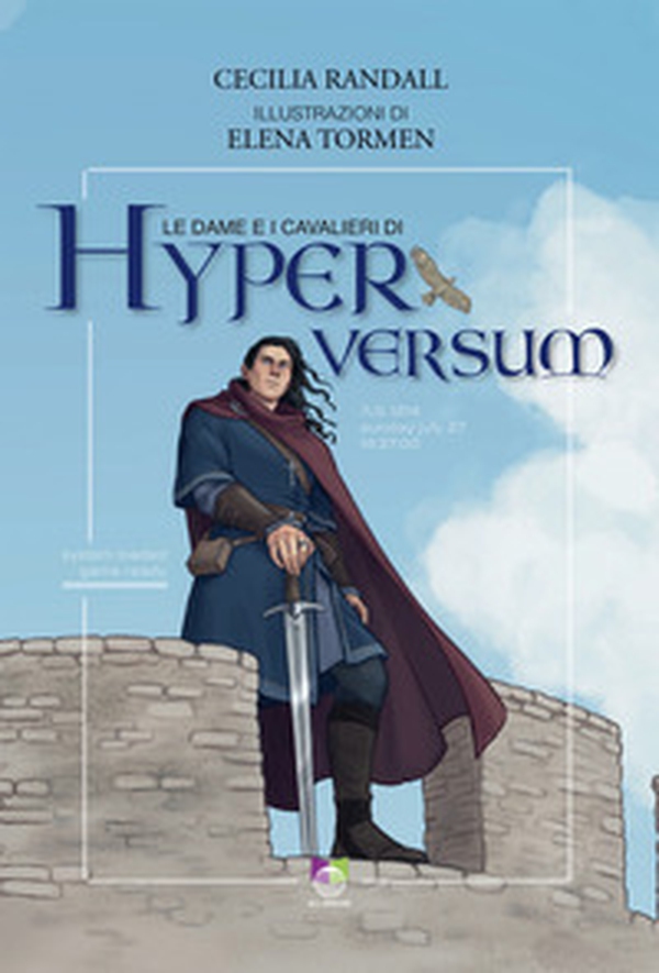 Le dame e i cavalieri di Hyperversum - Librerie.coop Le dame e i cavalieri di Hyperversum - Librerie.coop