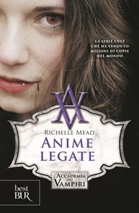 Anime legate. L'accademia dei vampiri - Vol. 5 - Librerie.coop