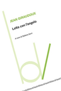 Lotta con l'angelo - Librerie.coop Lotta con l'angelo - Librerie.coop