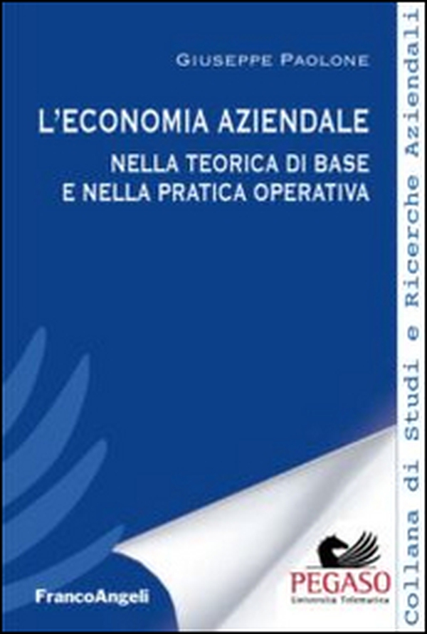 L'economia aziendale nella teorica di base e nella pratica operativa - Librerie.coop L'economia aziendale nella teorica di base e nella pratica operativa - Librerie.coop