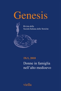 Genesis. Rivista della Società italiana delle storiche (2010) Vol. 9/1 - Librerie.coop Genesis. Rivista della Società italiana delle storiche (2010) Vol. 9/1 - Librerie.coop