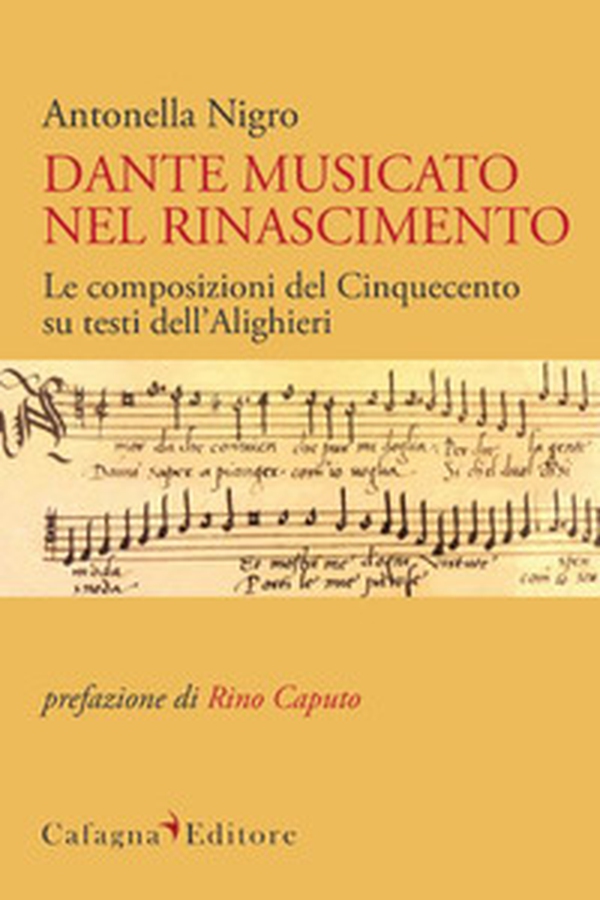 Dante musicato nel Rinascimento. Le composizioni del Cinquecento su testi dell'Alighieri - Librerie.coop Dante musicato nel Rinascimento. Le composizioni del Cinquecento su testi dell'Alighieri - Librerie.coop