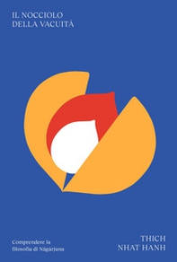 Il nocciolo della vacuità - Librerie.coop Il nocciolo della vacuità - Librerie.coop