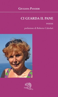 Ci guarda il pane - Librerie.coop