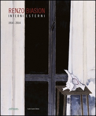 Renzo Biasion. Interni-Esterni. 1914-2014 - Librerie.coop