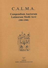 C.A.L.M.A. Compendium auctorum latinorum Medii Aevi (500-1500) - Librerie.coop