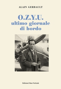 O.Z.Y.U. ultimo giornale di bordo - Librerie.coop