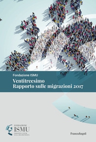 Ventitreesimo rapporto sulle migrazioni 2017 - Librerie.coop