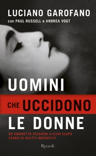 Uomini che uccidono le donne - Librerie.coop Uomini che uccidono le donne - Librerie.coop