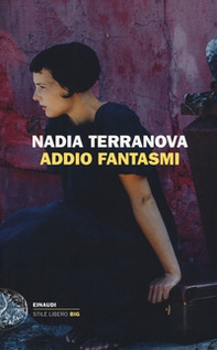 Addio fantasmi - Librerie.coop Addio fantasmi - Librerie.coop