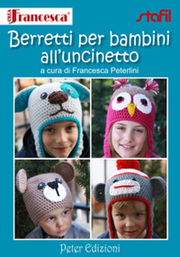 Berretti per bambini all'uncinetto - Librerie.coop Berretti per bambini all'uncinetto - Librerie.coop