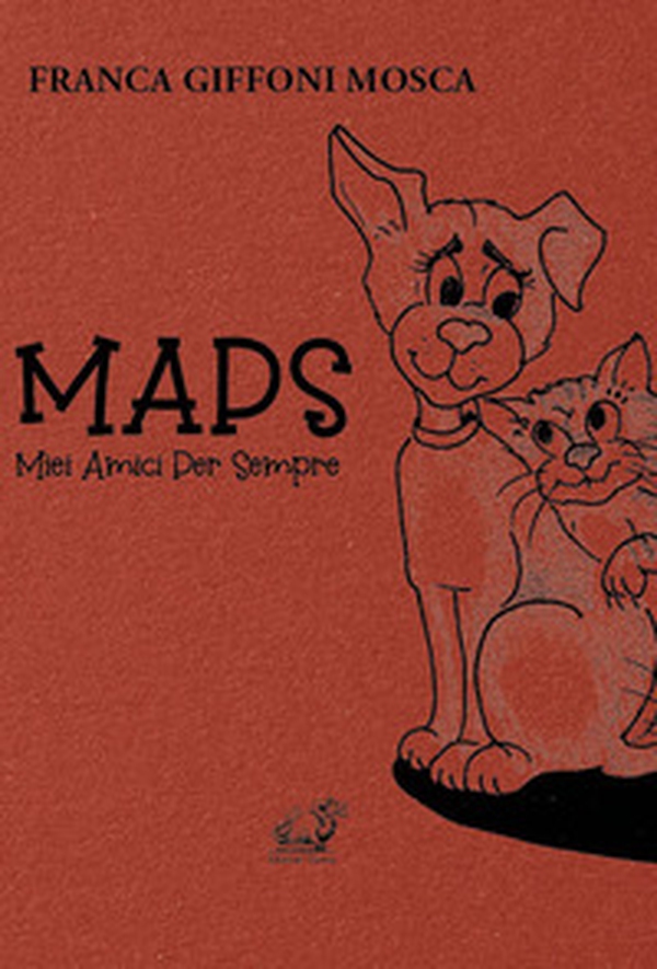 MAPS. Miei Amici Per Sempre - Librerie.coop MAPS. Miei Amici Per Sempre - Librerie.coop
