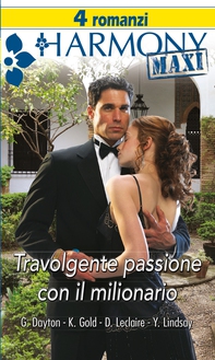 Travolgente passione con il milionario - Librerie.coop Travolgente passione con il milionario - Librerie.coop